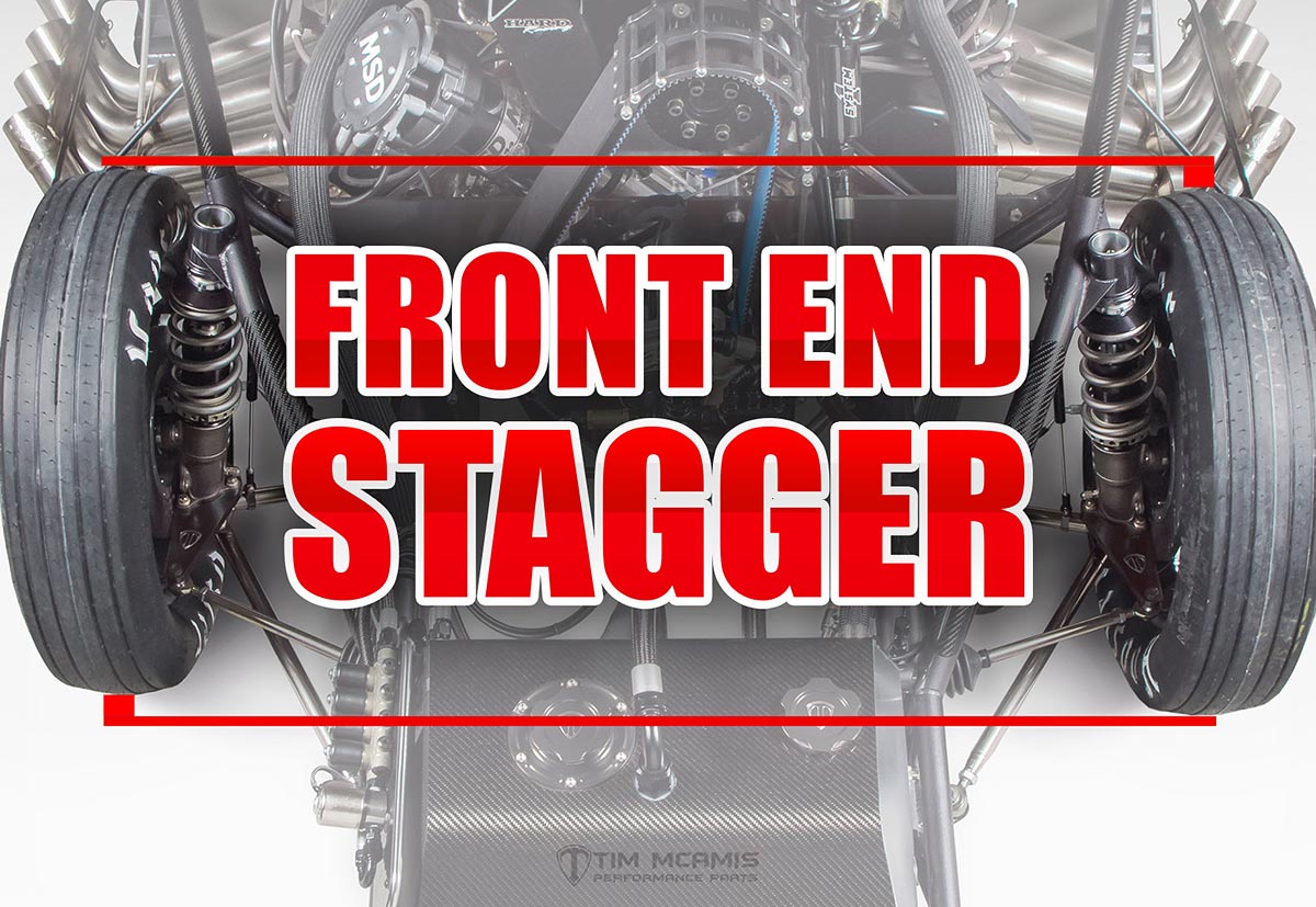Front End Stagger